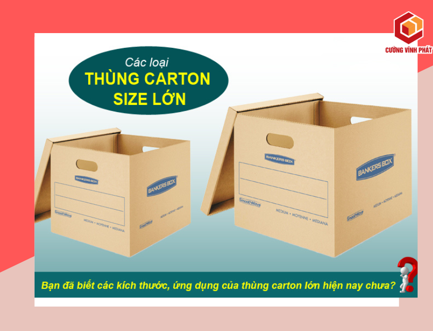 Tổng kích thước thùng carton phổ biến năm 2022